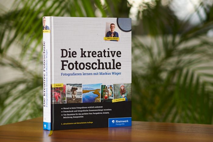 Die kreative Fotoschule – Fotografieren lernen mit Markus Wäger